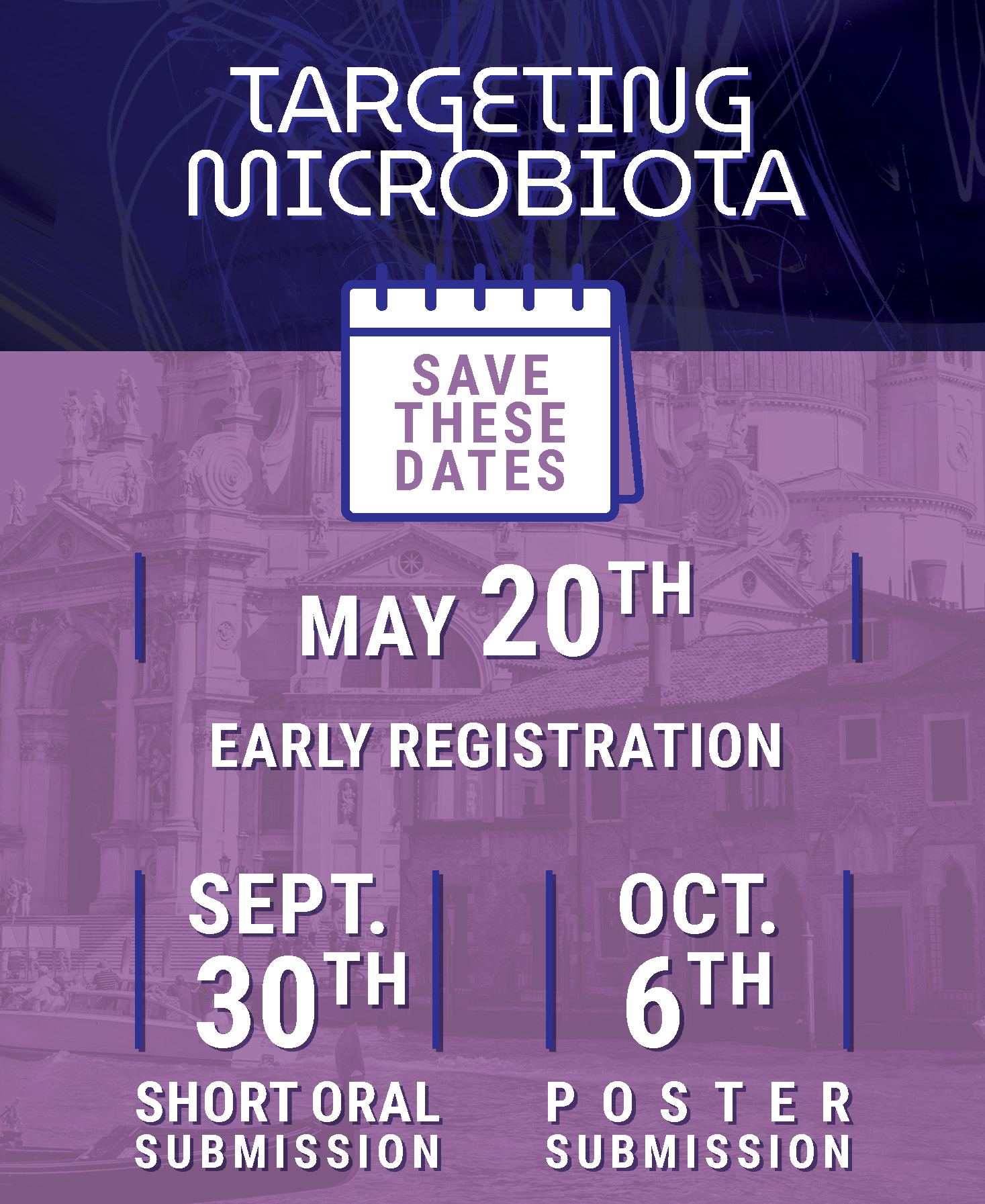 Microbiota Key Dates 2025 may