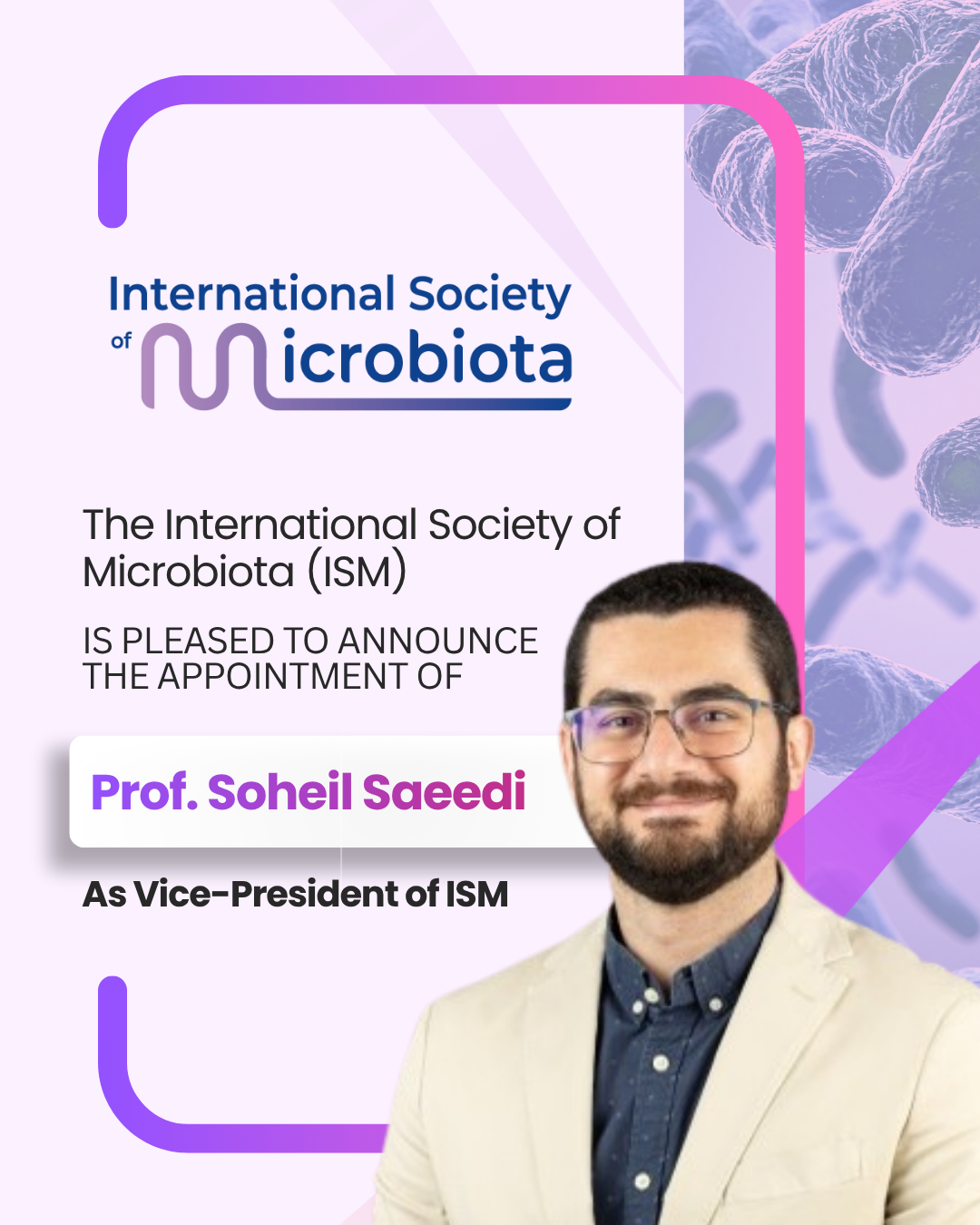 Professor Soheil Saeedi Appointed Vice-President of the International Society of Microbiota